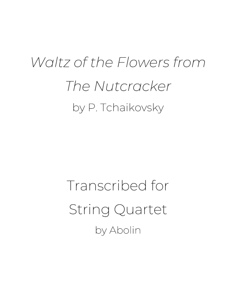 Tchaikovsky: Waltz of the Flowers from The Nutcracker - String Quartet String Quartet scores gallery preview page 1