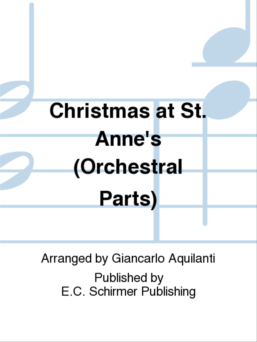 Christmas at St. Anne's (Orchestral Parts) Choir scores gallery preview page 1