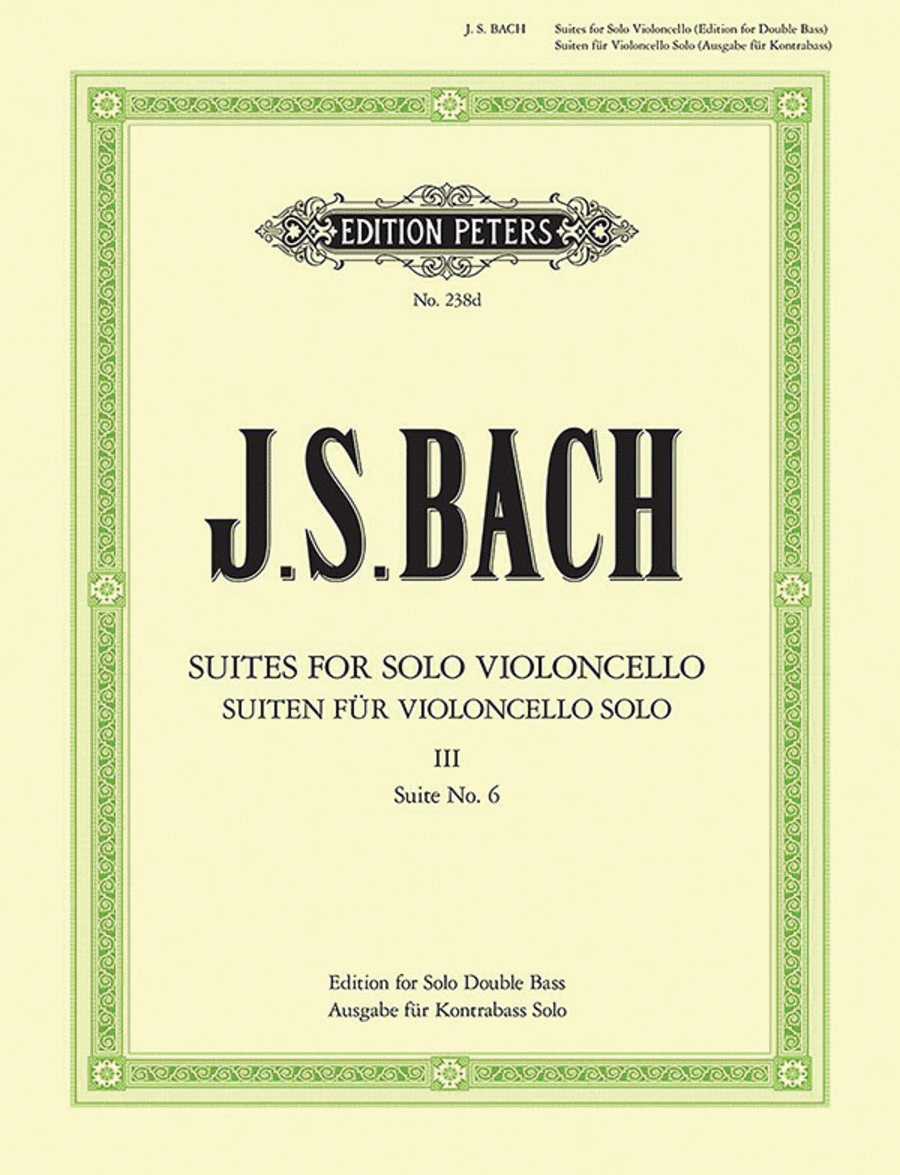 Cello Suites (Transcribed for Double Bass Solo) -- No. 6 Cello scores gallery preview page 1