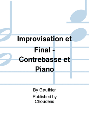 Improvisation et Final - Contrebasse et Piano