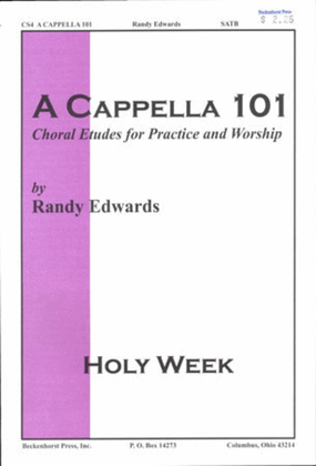 A Cappella 101: Holy Week