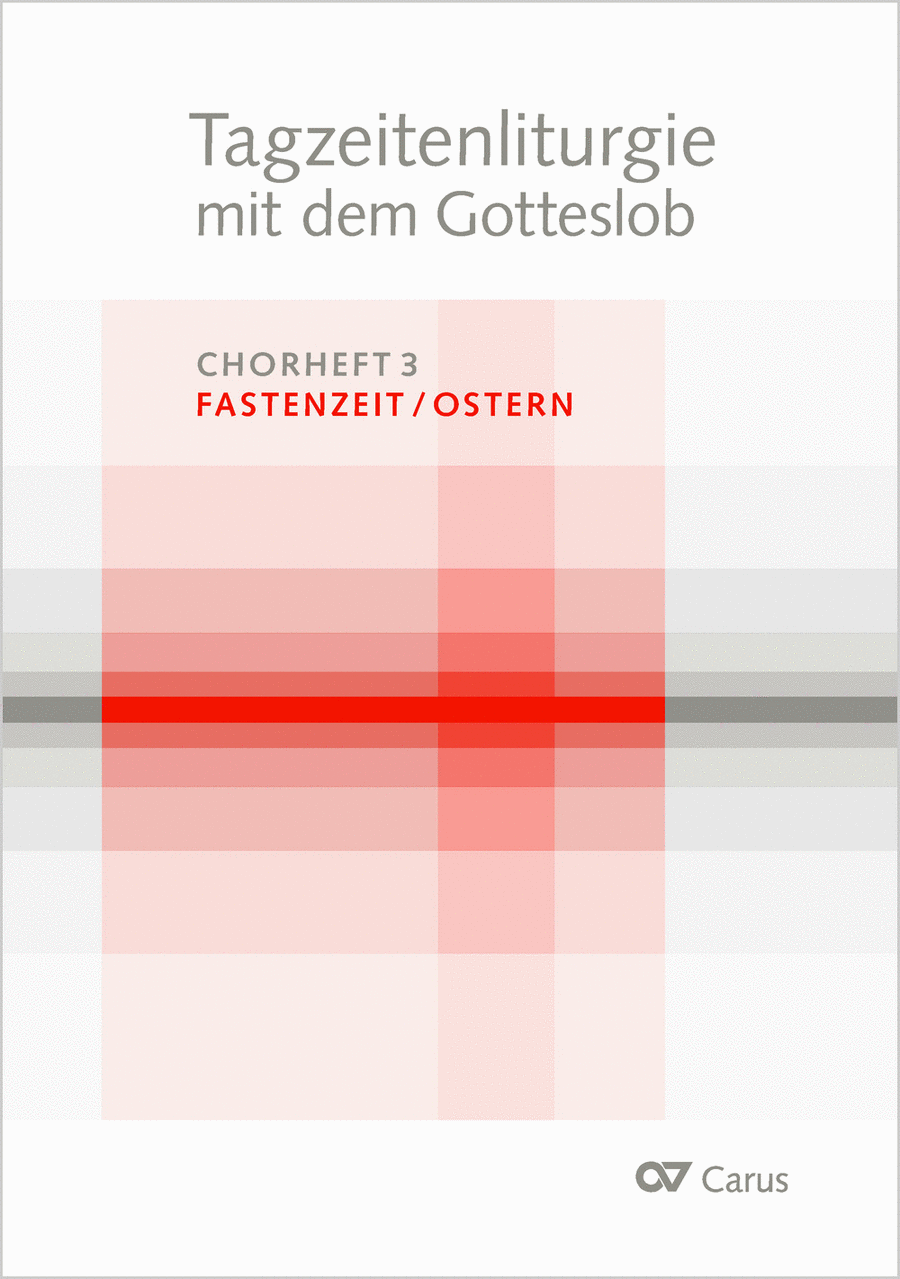Book cover for Tagzeitenliturgie mit dem Gotteslob. Chorheft 3: Fastenzeit / Ostern