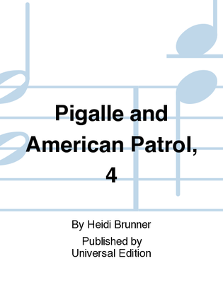 Pigalle And American Patrol, 4