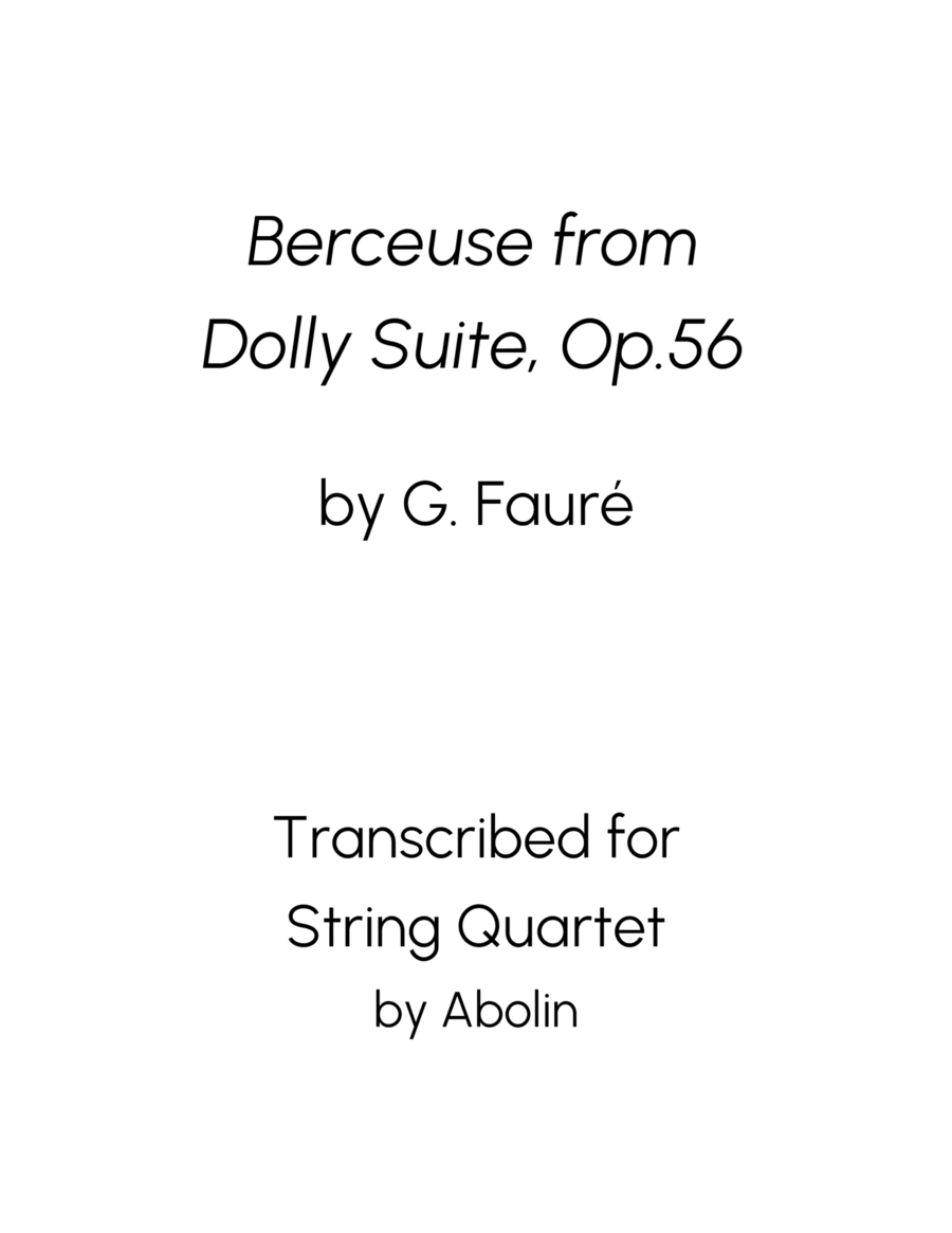 Fauré: Berceuse from Dolly Suite Op.56 - String Quartet image number null