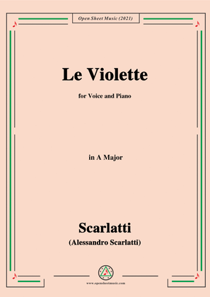 Book cover for Scarlatti-Le Violette in A Major,from Pirro e Demetrio,for Voice&Piano