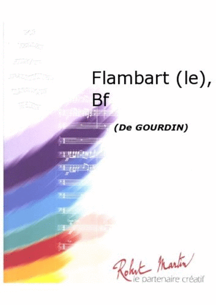 Flambart (le), Batterie Fanfare