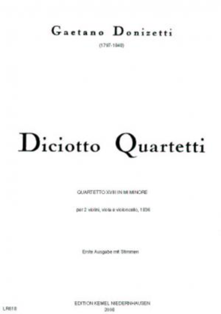 Quartetto XVIII in mi minore : per 2 violini, viola e violoncello, 1836