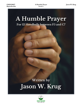 A Humble Prayer for 12 handbells