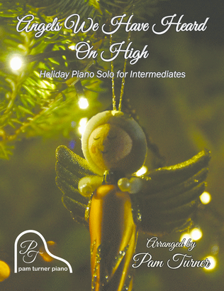 Book cover for Angels We Have Heard on High (Intermediate Piano Solo)