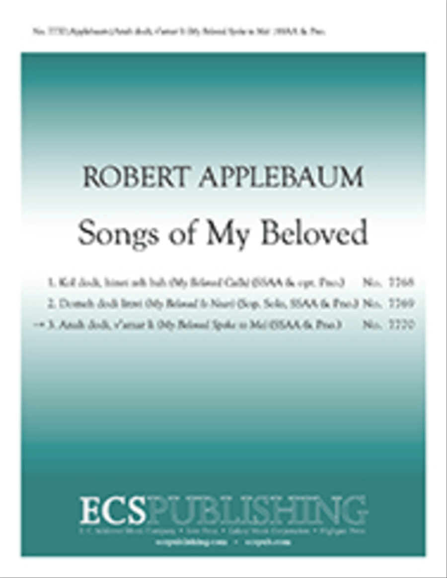 Songs of My Beloved: 3. Anah Dodi, V'amar Li (My Beloved Spoke to Me) SSAA scores gallery preview page 1
