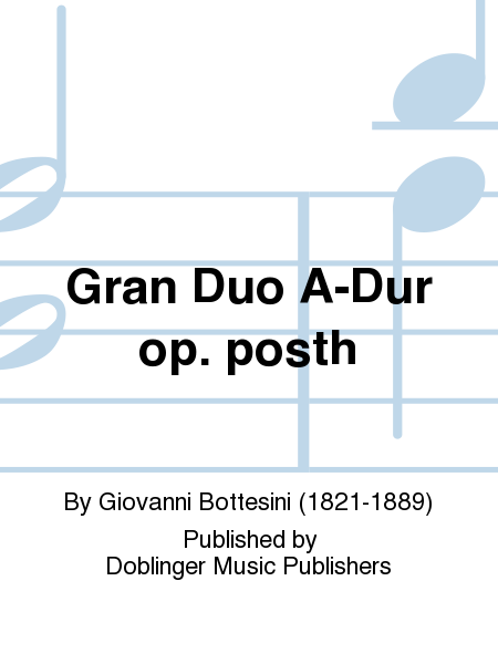 Gran Duo A-Dur op. posth