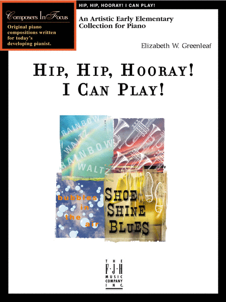 Hip, Hip, Hooray! I Can Play! (NFMC)
