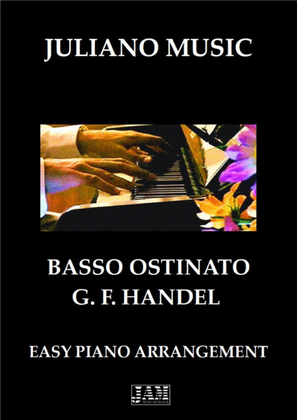 Book cover for BASSO OSTINATO (EASY PIANO - C VERSION) - G. F. HANDEL