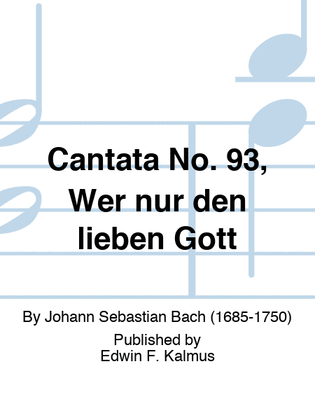 Book cover for Cantata No. 93, Wer nur den lieben Gott