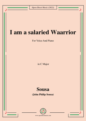 Sousa-I am a salaried Waarrior,in C Major