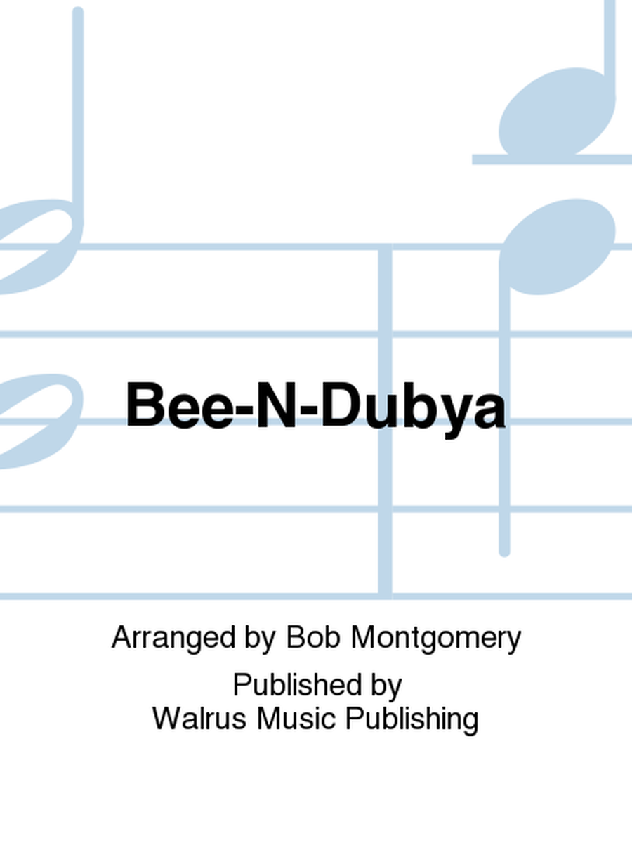 Bee-N-Dubya