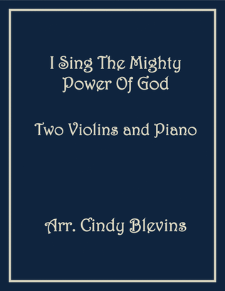 Book cover for I Sing the Mighty Power Of God, Two Violins and Piano