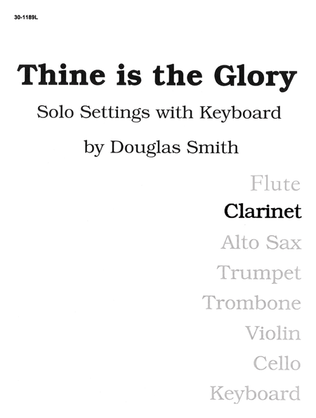 Thine Is the Glory - Clarinet