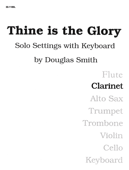 Thine Is the Glory - Clarinet