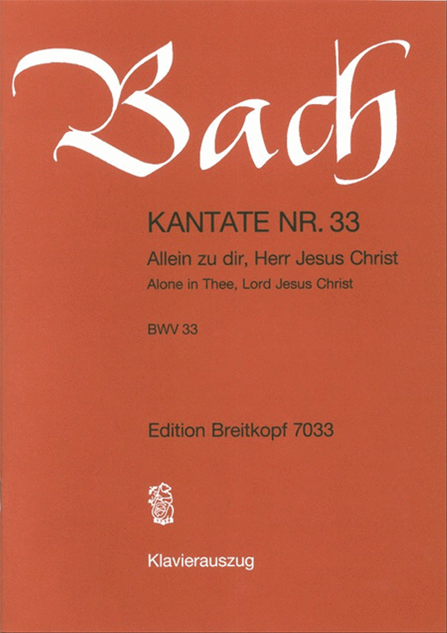 Cantata BWV 33 “Alone in Thee, Lord Jesus Christ” ATB scores gallery preview page 1