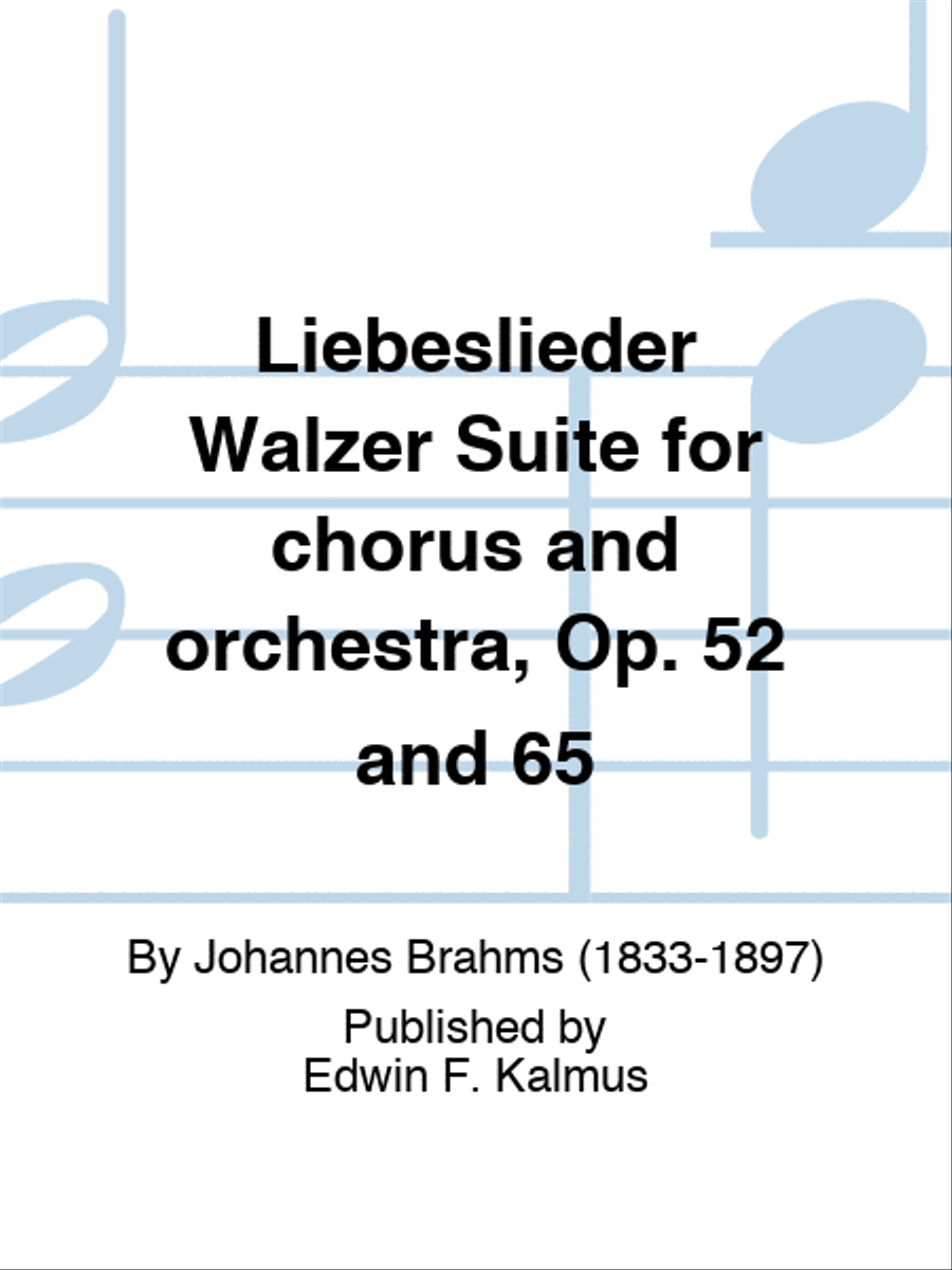 Liebeslieder Walzer Suite for chorus and orchestra, Op. 52 and 65 Choir scores gallery preview page 1