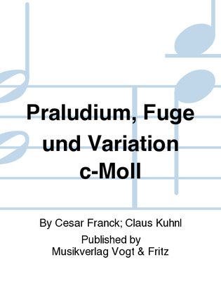 Praludium, Fuge und Variation c-Moll