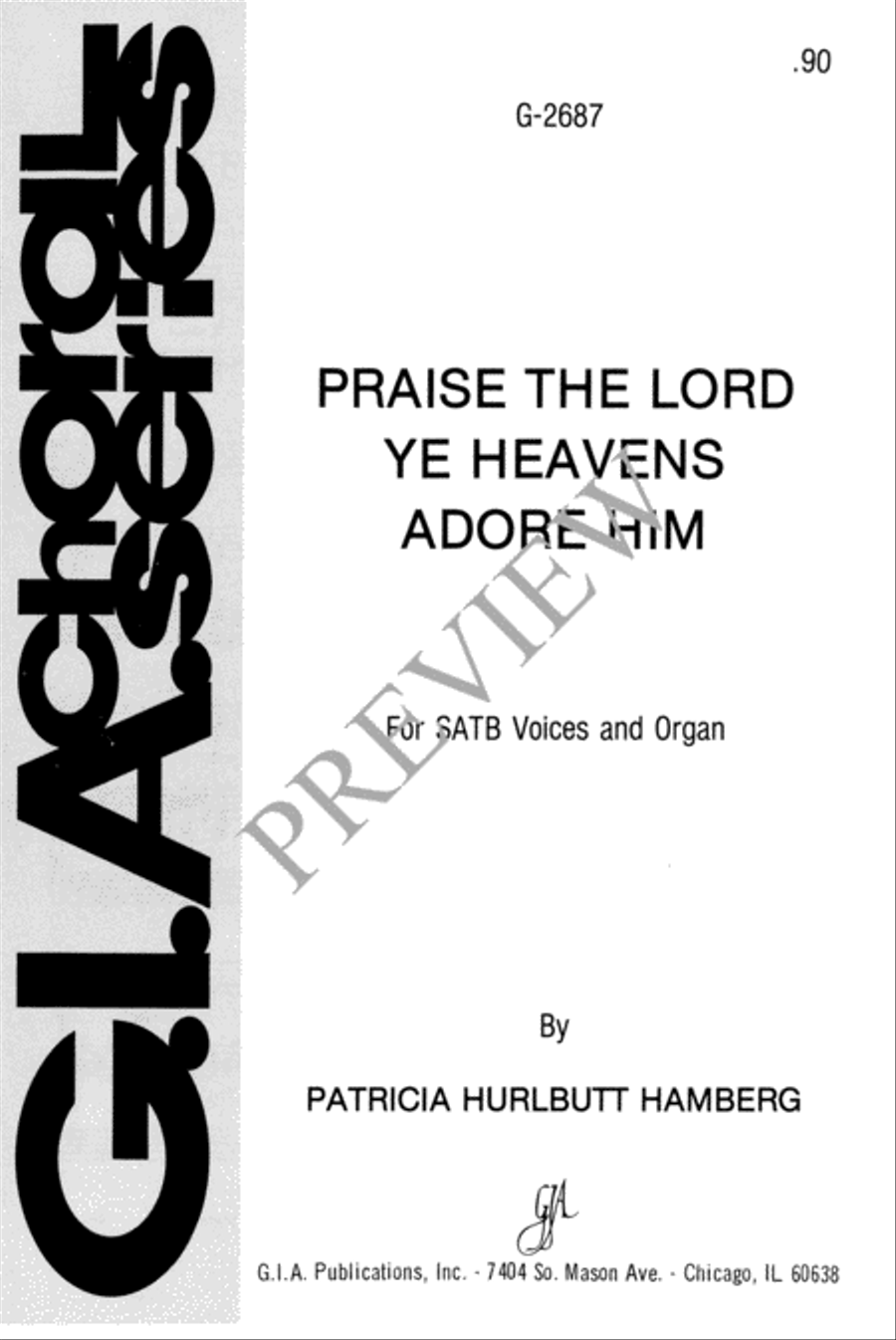 Praise the Lord! Ye Heavens, Adore Him