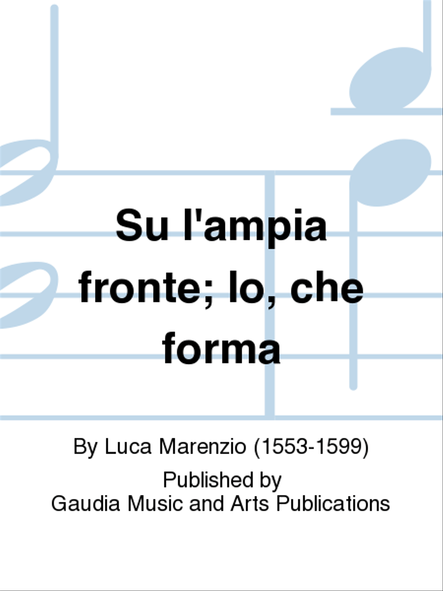 Su l'ampia fronte; Io, che forma Choir scores gallery preview page 1