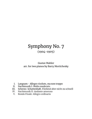 Mahler - Symphony No. 7 (1905)