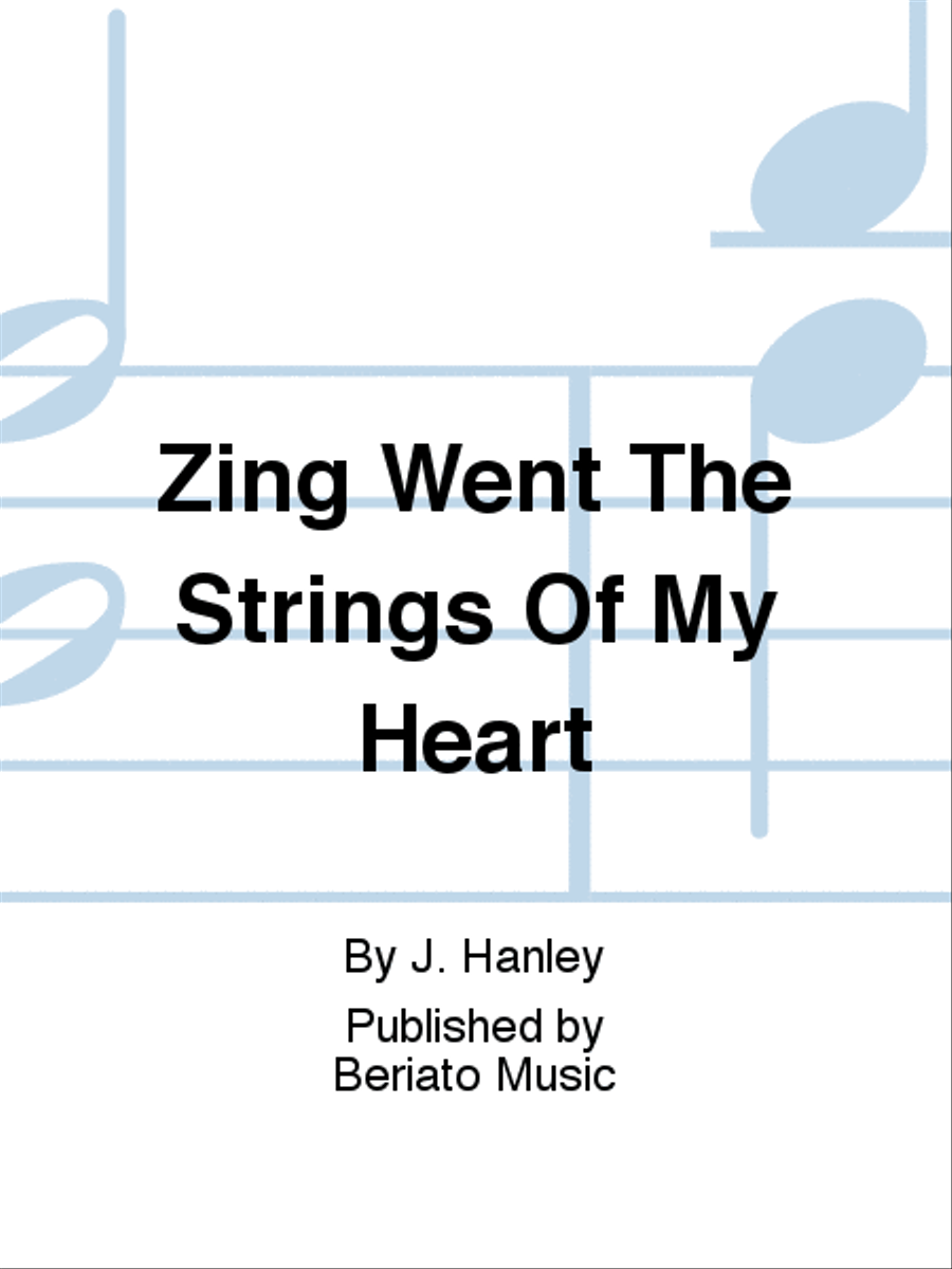 Zing Went The Strings Of My Heart Piano, Vocal, Guitar scores gallery preview page 1