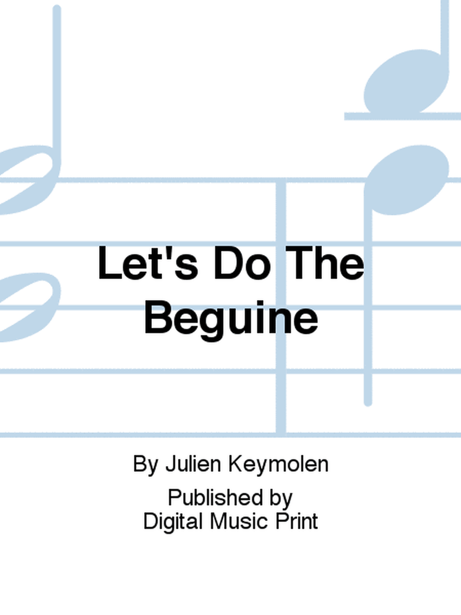 Let's Do The Beguine