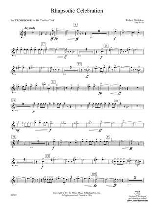 Rhapsodic Celebration: (wp) 1st B-flat Trombone T.C.