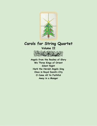 Carols for String Quartet, Volume II