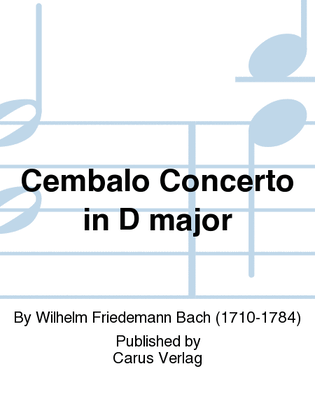 Concerto per il Cembalo in D