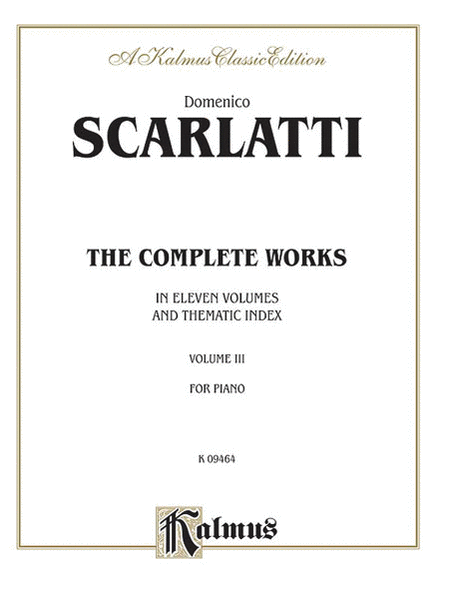 Complete Works of Scarlatti, Volume 3