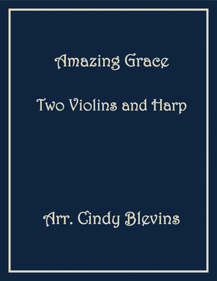 Amazing Grace, Two Violins and Harp