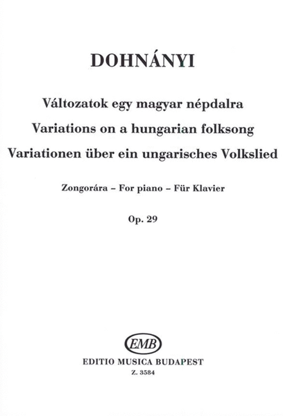 Variationen Über Ein Ungarisches Volkslied Op. 29