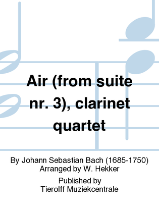 Air - from Suite No. 3, Clarinet Quartet