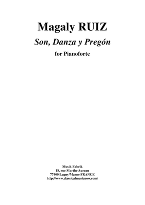 Magaly RUIZ : Son, Danza y Pregón for piano