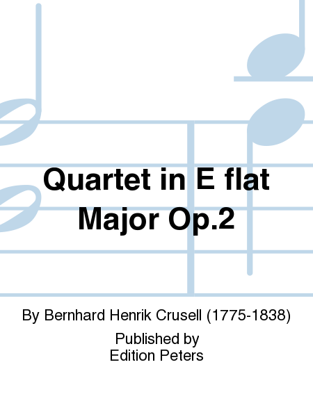 Quartet in E flat Major Op. 2