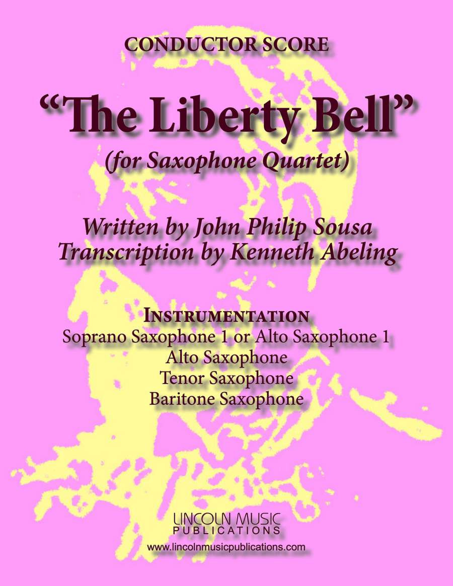 March - The Liberty Bell (for Saxophone Quartet SATB or AATB) image number null