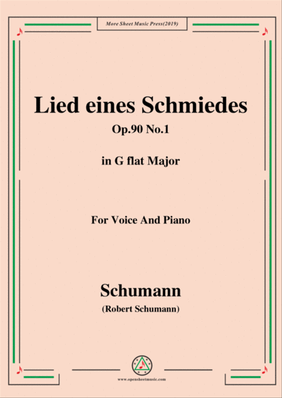 Schumann-Lied eines Schmiedes,Op.90 No.1,in G flat Major,for Voice&Piano Voice scores gallery preview page 1