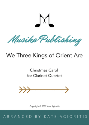 We Three Kings of Orient Are - Clarinet Quartet