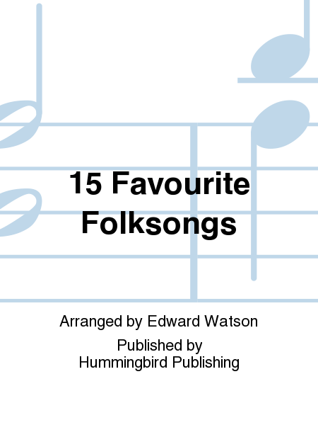 15 Favourite Folksongs