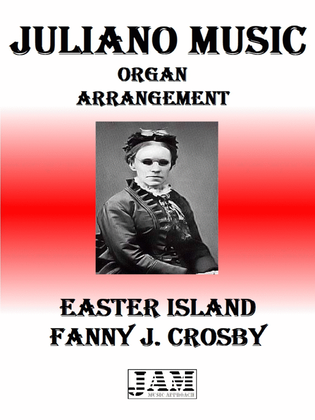 EASTER ISLAND - FANNY J. CROSBY (HYMN - EASY ORGAN)