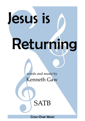 Jesus is Returning