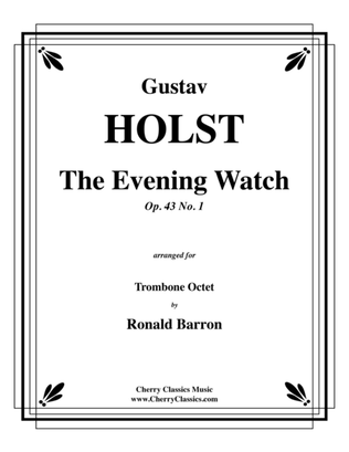 Book cover for The Evening Watch for Trombone Octet