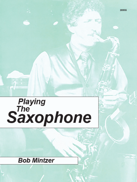 Playing The Saxophone