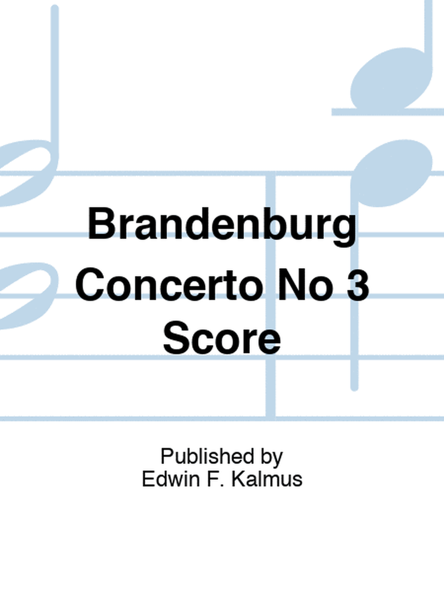 Brandenburg Concerto No 3 Score