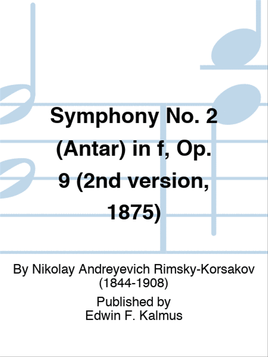 Symphony No. 2 (Antar) in f, Op. 9 (2nd version, 1875) Orchestra scores gallery preview page 1